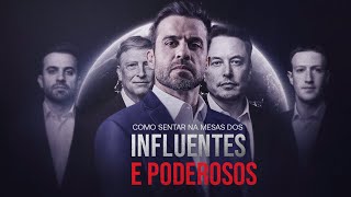 Como sentar nas mesas dos influentes e poderosos | 22/09 às 19h com Pablo Marçal