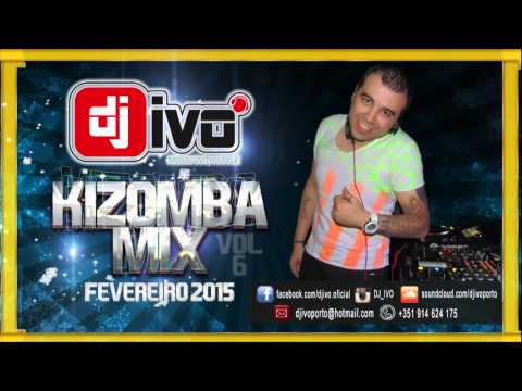 Dj Ivo Kizomba Mix fev 2015