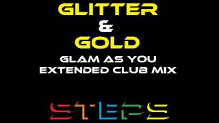 Glitter & Gold (Glam As You Extended Club Mix)