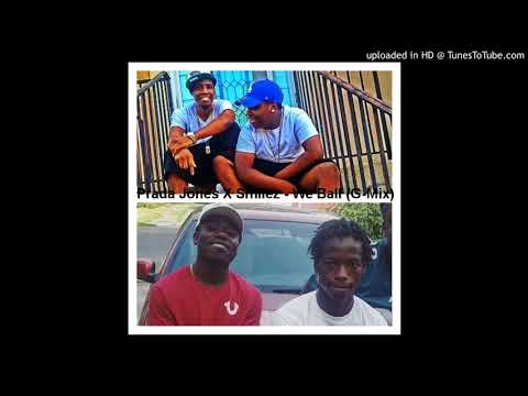 Prada Jones X Smilez - We Ball (G-Mix)
