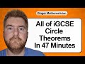 Everything You Need To Know About IGCSE Circle Theorems In 47 Minutes