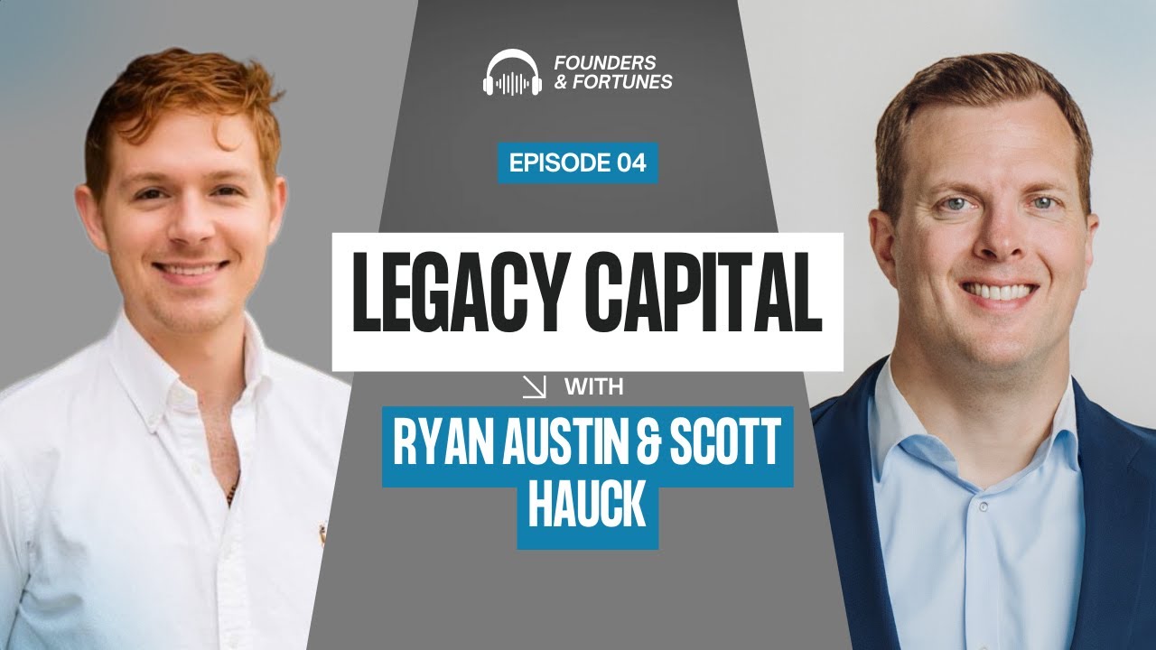 Scott Hauck: Operator-Led Private Equity and the Silver Tsunami | Founders & Fortunes Ep. #4