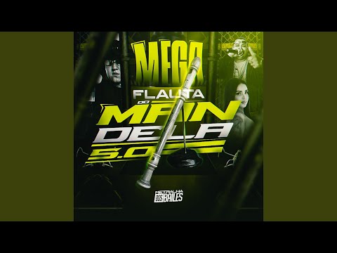 Mega Flauta Do Mandela 5.0