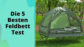 Die 5 Besten Feldbett Test 2023