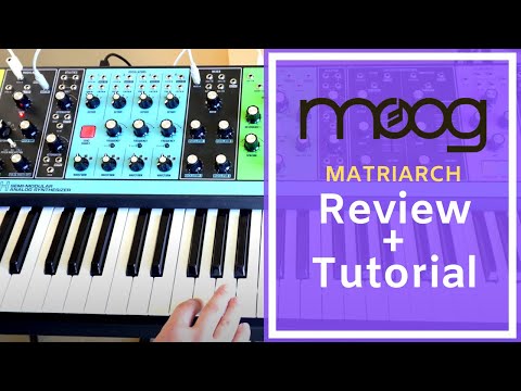 Moog Matriarch: Review, Tutorial & Demo Patch Ideas