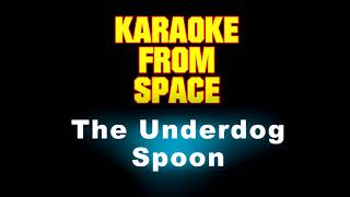 Download lagu Spoon • The Underdog | Karaoke • Instrumental • Lyrics mp3 Download lagu Spoon • The Underdog | Karaoke • Instrumental • Lyrics mp3