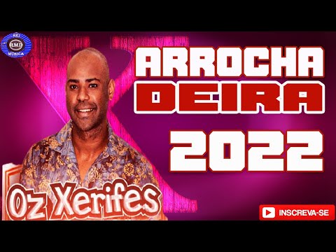 OZ XERIFES - ARROCHADEIRA 2022