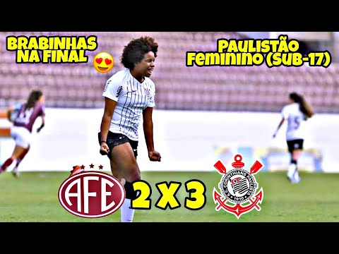 Ferroviária 2 x 3 Corinthians - Highlights - (Under-17) Women's Paulistão 2021