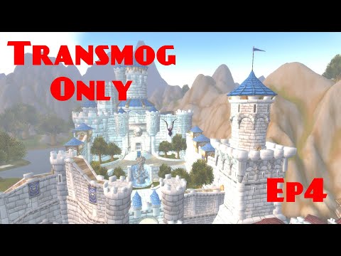 Wow Gold-Transmog Only Ep4