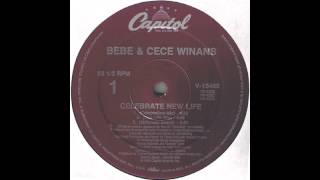 Bebe &amp; CeCe Winans - Celebrate New Life (Celebration Remix)