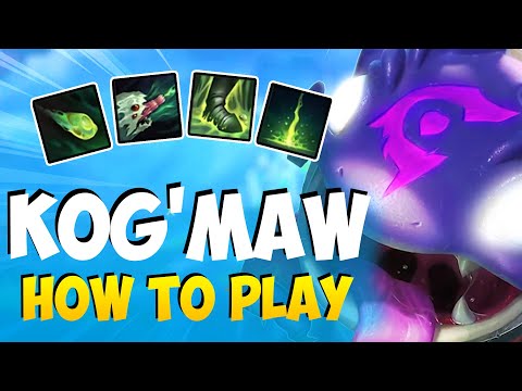 How to Play KOGMAW ADC for Beginners | Kog'MawGuide Season 11 | League of Legends