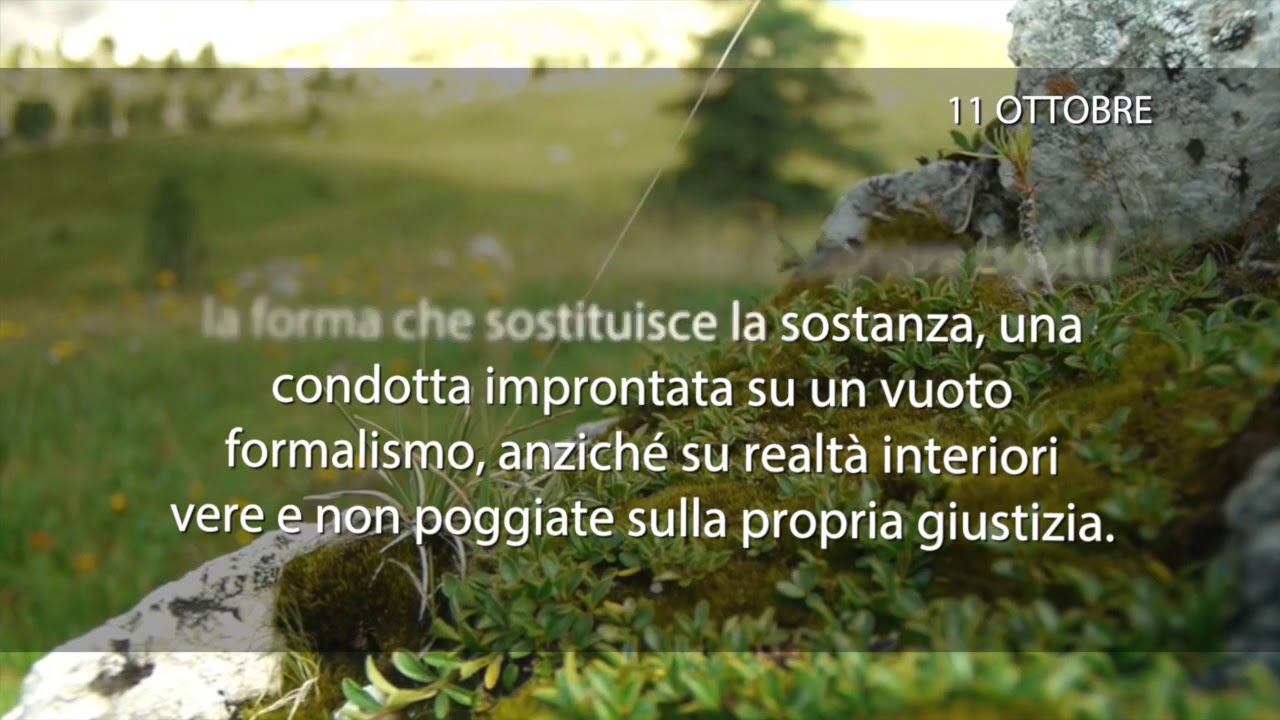 Meditazione del 11 Ottobre 2018 “FORMALISMO”