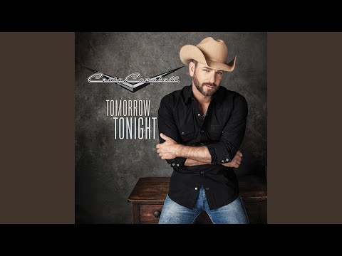 Tomorrow Tonight - Craig Campbell