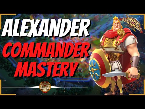 Alexander the Great - Commander Mastery Series 2.0 - Rise of Kingdoms
