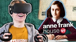 BECOME ANNE FRANK IN VIRTUAL REALITY | Anne Frank House Tour VR Experience (Oculus Rift Gameplay)