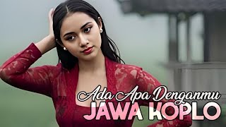 Download lagu Ada Apa Denganmu Peterpan Versi DJ KOPLO JAWA Ono Opo Awakmu mp3 Download lagu Ada Apa Denganmu Peterpan Versi DJ KOPLO JAWA Ono Opo Awakmu mp3