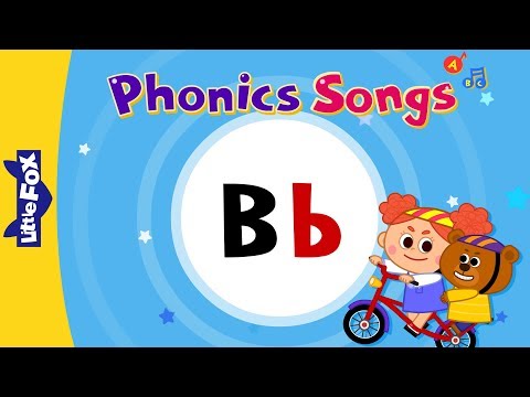 Letter Bb | New Phonics Songs | Little Fox | Animated Songs for Kids