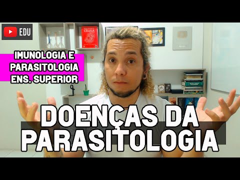 PRINCIPAIS DOENÇAS DA PARASITOLOGIA | IMUNOLOGIA E PARASITOLOGIA - Biologia com Patrick Gomes