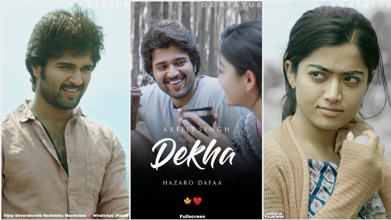 Dekha Hazaro Dafaa Lofi Whatsapp Status | Vijay Deverakonda Status | Arijit Singh Song | New Status
