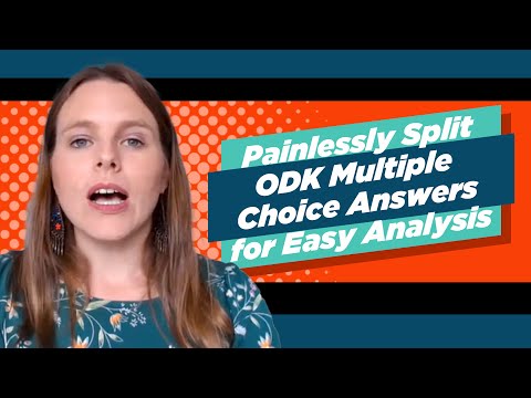 Split ODK Multiple Choice Answers for Easy Analysis in Qlik Sense