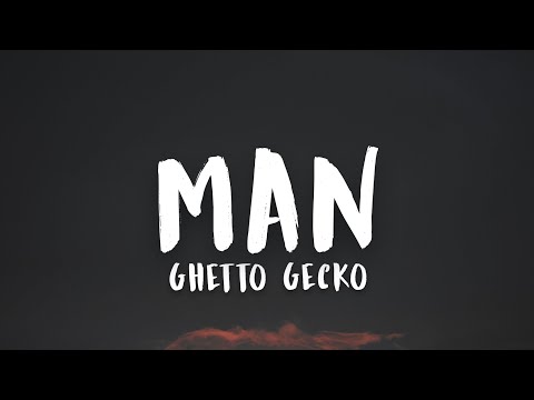 Ghetto Gecko - Man! (prod. Yvng Riel) Lyrics "humipak ng halaman tiniyak kong maayos kalooban"