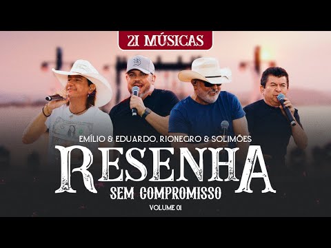 Emílio & Eduardo, @rionegroesolimões  -  Resenha Sem Compromisso (Volume 1)