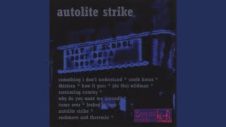 Autolite Strike