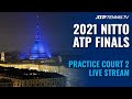 2021 Nitto ATP Finals Live Stream - Practice Court 2 | Turin