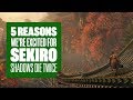 5 Reasons We're Really Excited for Sekiro: Shadows Die Twice - Sekiro Shadows Die Twice PS4 Gameplay