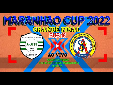 AMAFUT X O ASTRO - FINAL SUB 18 MARANHÃO CUP 2022