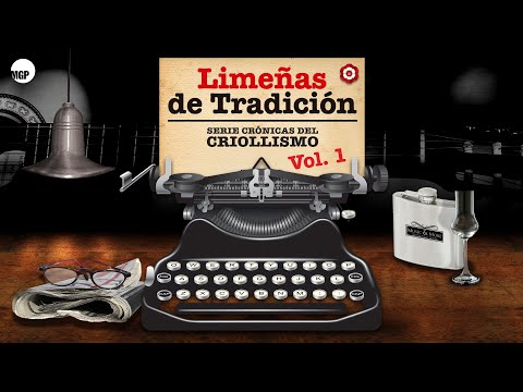 Bartola - Morena la Flor de Lima - Serie Crónicas del Criollismo - Limeñas de Tradición, Vol. 1