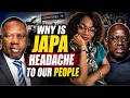 WHY IS JAPA HEADACHE TO OUR PEOPLE