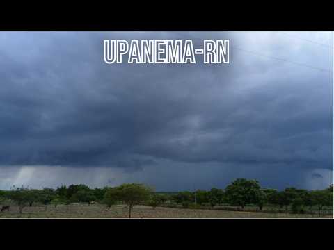Temporal avançando em Upanema-RN (26/02/2026)
