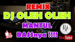Download lagu DJ DANGDUT REMIX DJ OLEH OLEH... mp3