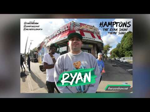 Hamptons - The Ryan Show Theme Song