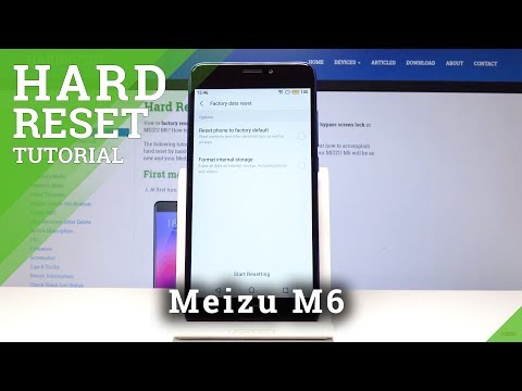Hard Reset Meizu M6 - Factory Reset Operation by MEIZU Settings