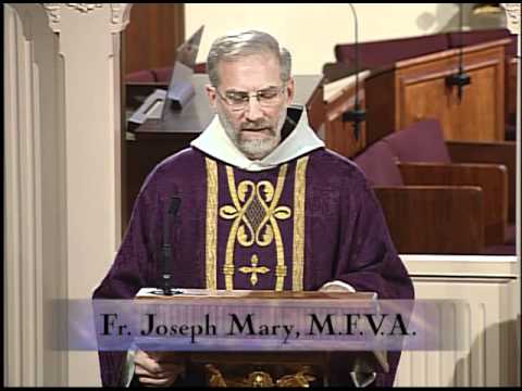 Homily 04-02-2011 - Fr. Joseph Mary, MFVA - Lenten Weekday