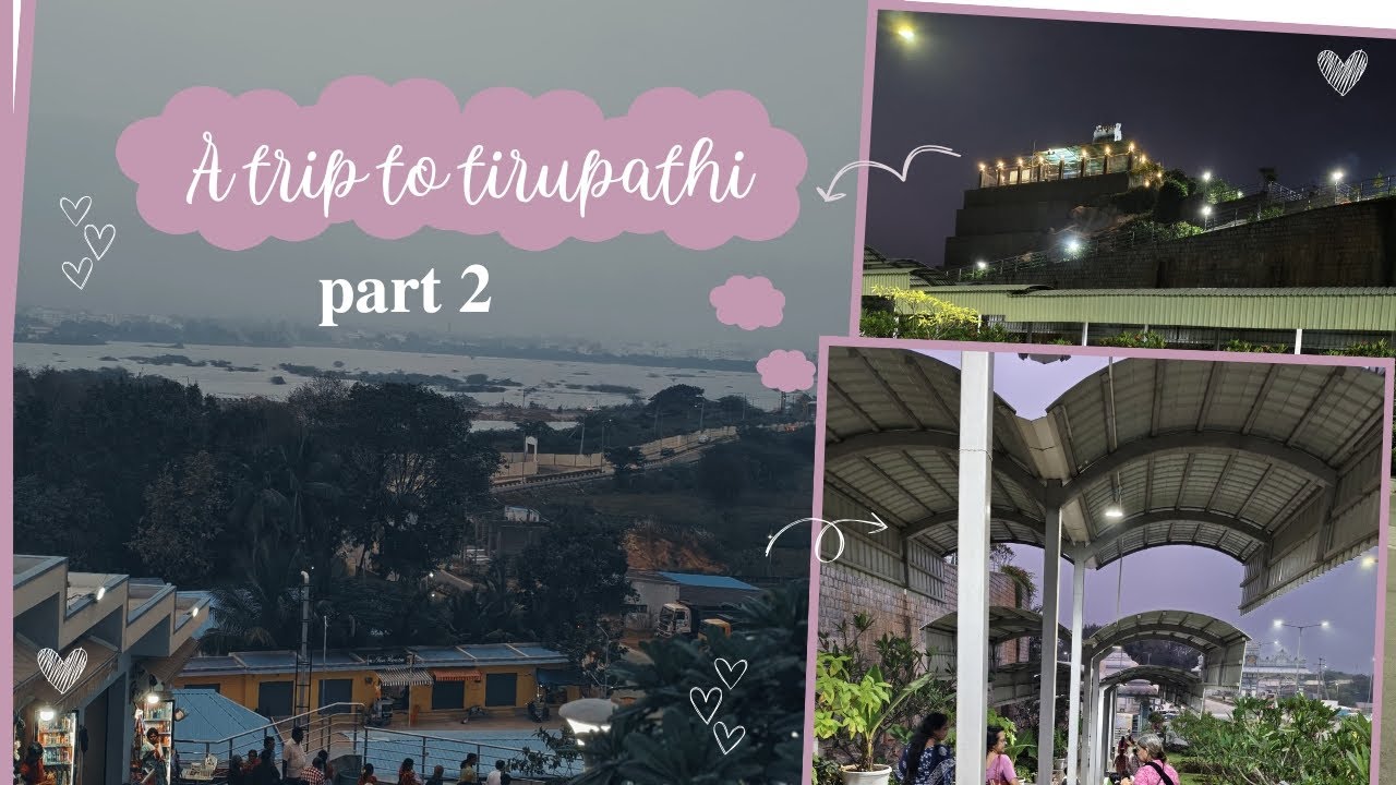 Tirupathi yatra  |Ammayum molum |#youtube #viedo #travel 