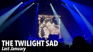THE TWILIGHT SAD - Last January - Live @ Toyota Center - Houston, TX 5/12/23 4K HDR
