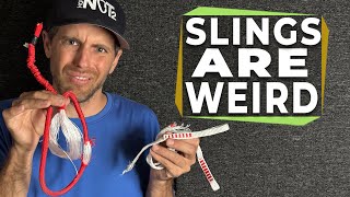 You will know LESS about slings after watching this