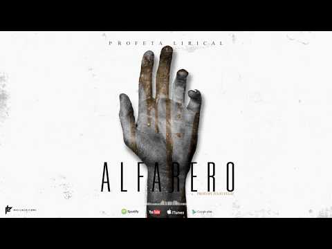 Profeta Lirical - Alfarero (Official Audio)