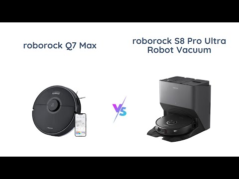 🤖 Roborock Q7 Max vs S8 Pro Ultra 🧹 Which Robot Vacuum is Better?