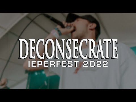 DECONSECRATE @ IEPERFEST 2022 - MULTICAM - FULL SET