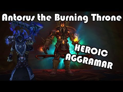 Antorus the Burning Throne Heroic Aggramar kill | Affliction Warlock PoV