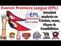 EPL - Everest Premier League | T20 Cricket Nepal | Analysis on Teams, Players and Captains |