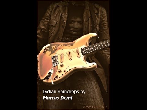 Lydian Raindrops by MARCUS DEML