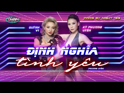 PBN133 | Quỳnh Vi & Kỳ Phương Uyên - Định Nghĩa Tình Yêu