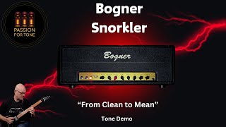Video thumbnail for Testing the Bogner Snorkler: “From Clean to Mean” by Passion For Tone