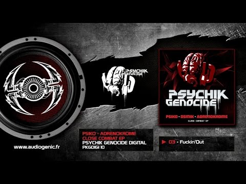 Psiko, Adrenokrome - Fuckin'Out [PKGDIGI10]