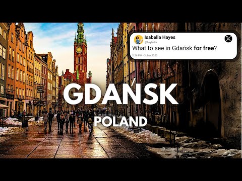 All You Need To Know Before Visiting GDAŃSK (Poland)